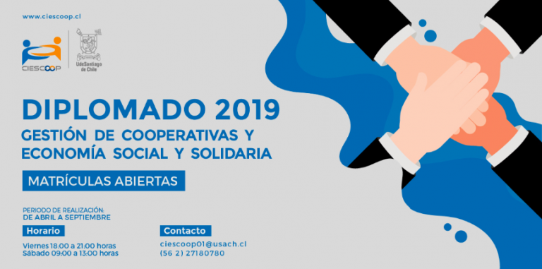 Diplomado en gestión de cooperativas y economía social y solidaria (CIESCOOP-USACH) / 2019