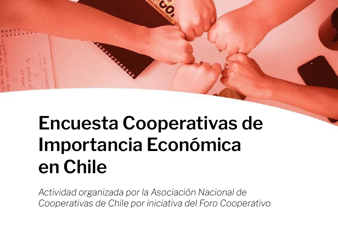 Foro Cooperativo y Asociación Nacional de Cooperativas de Chile aplican por tercer año encuesta a cooperativas
