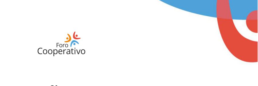Foro Cooperativo lanza Séptima versión del Estudio de Impacto Económico y Social de las Cooperativas