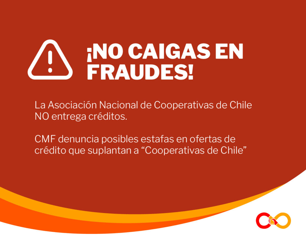CMF denuncia posibles estafas en ofertas de crédito que suplantan a “Cooperativas de Chile” (ANCCh)